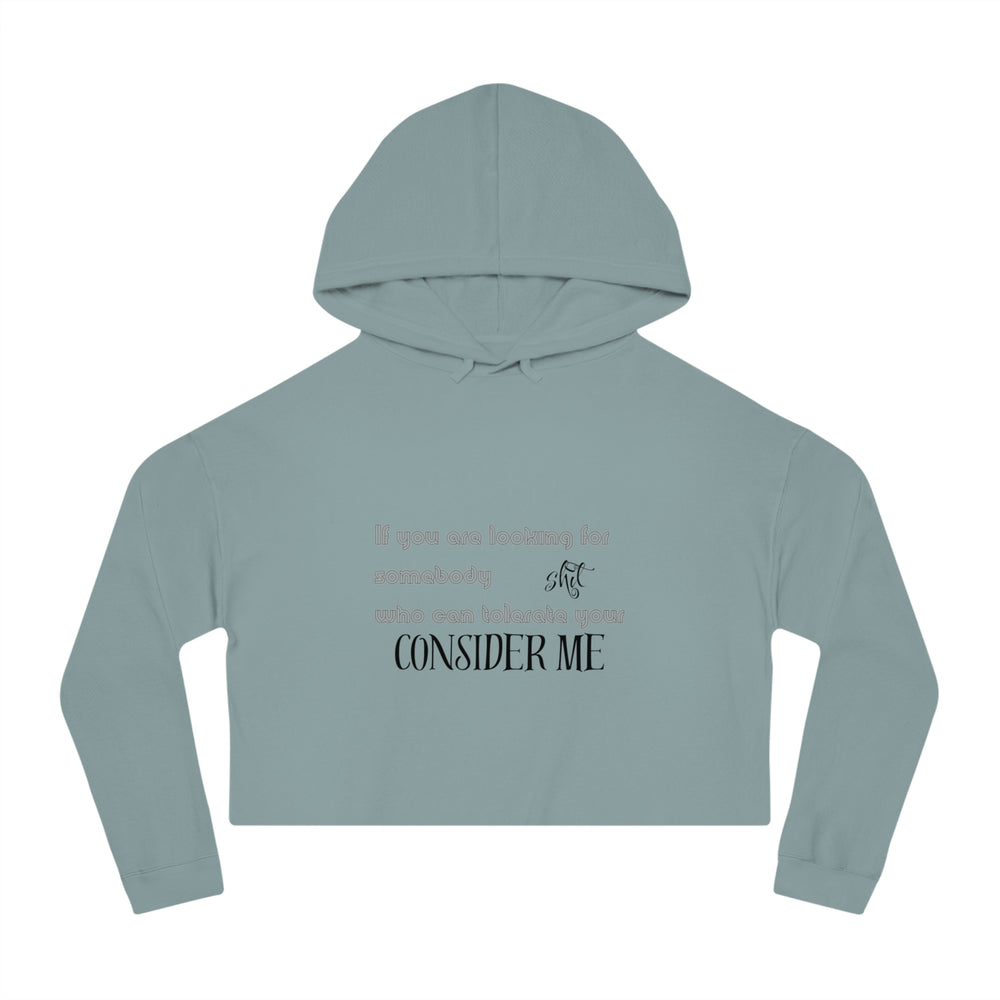 Consider Me - Cropped Hoodie