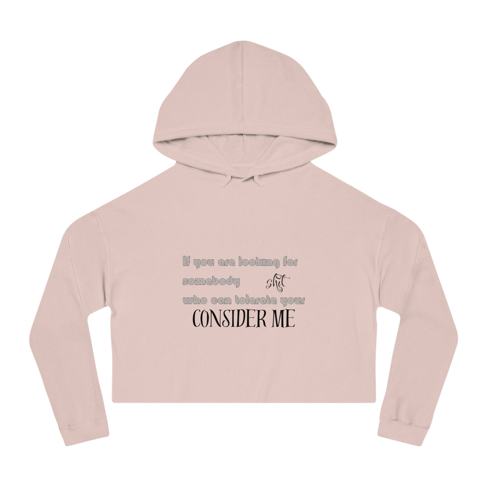 Consider Me - Cropped Hoodie