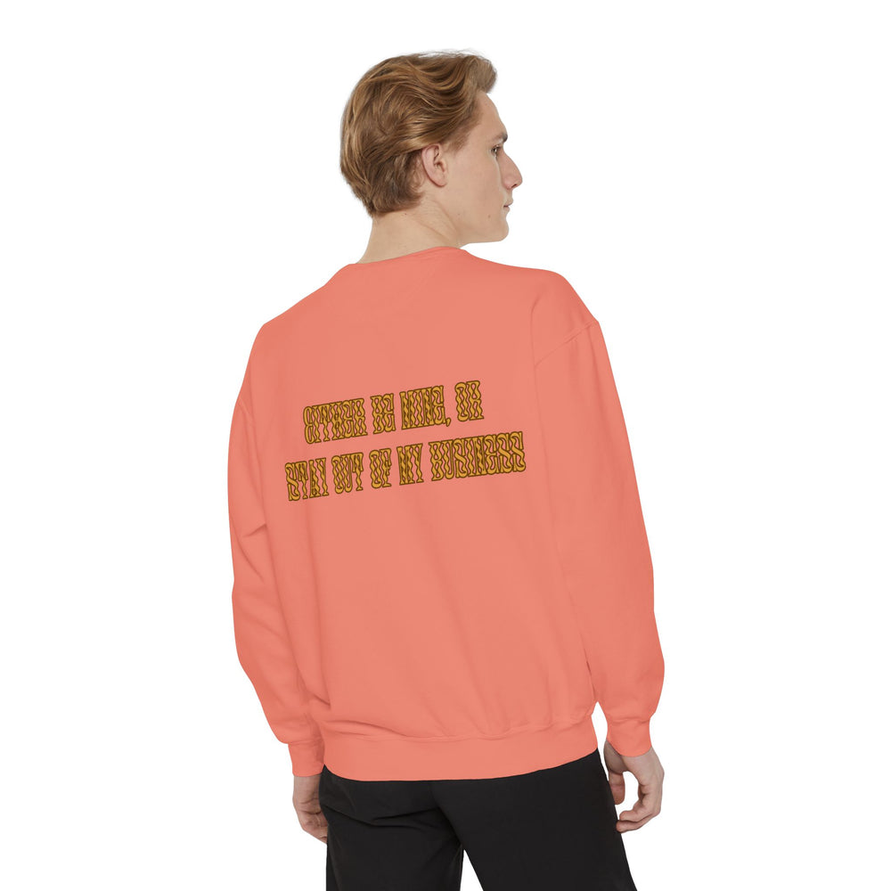 Be Mine - Garment-Dyed Sweatshirt