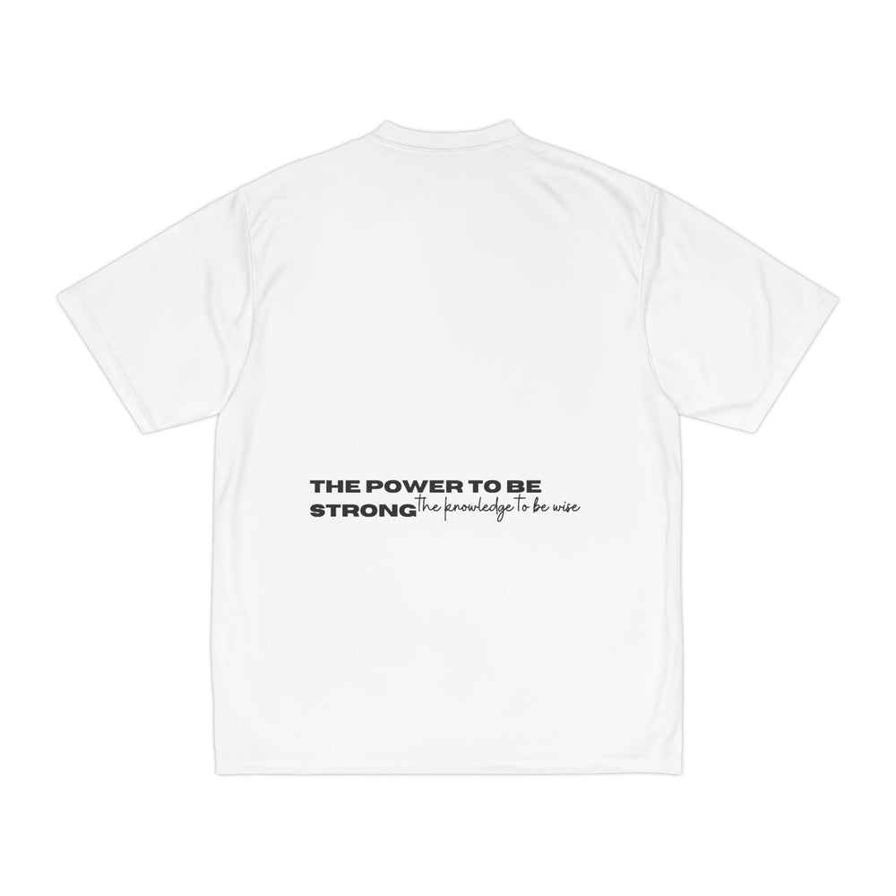 Power & Wisdom - Performance Tee