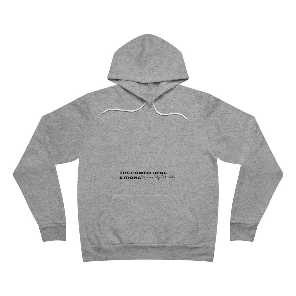 Power & Wisdom - Fleece Hoodie