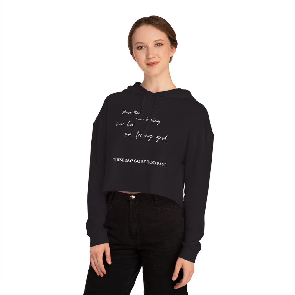 More Time - Cropped Hoodie