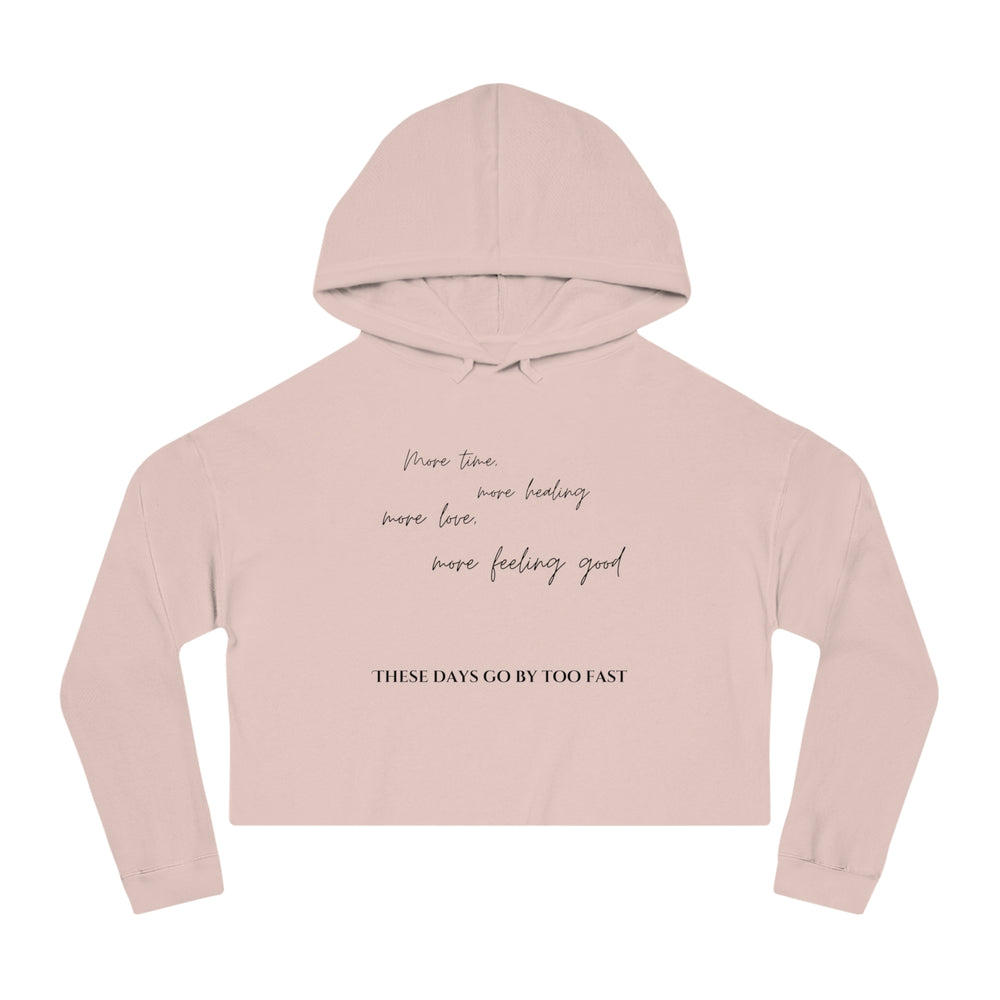 More Time - Cropped Hoodie